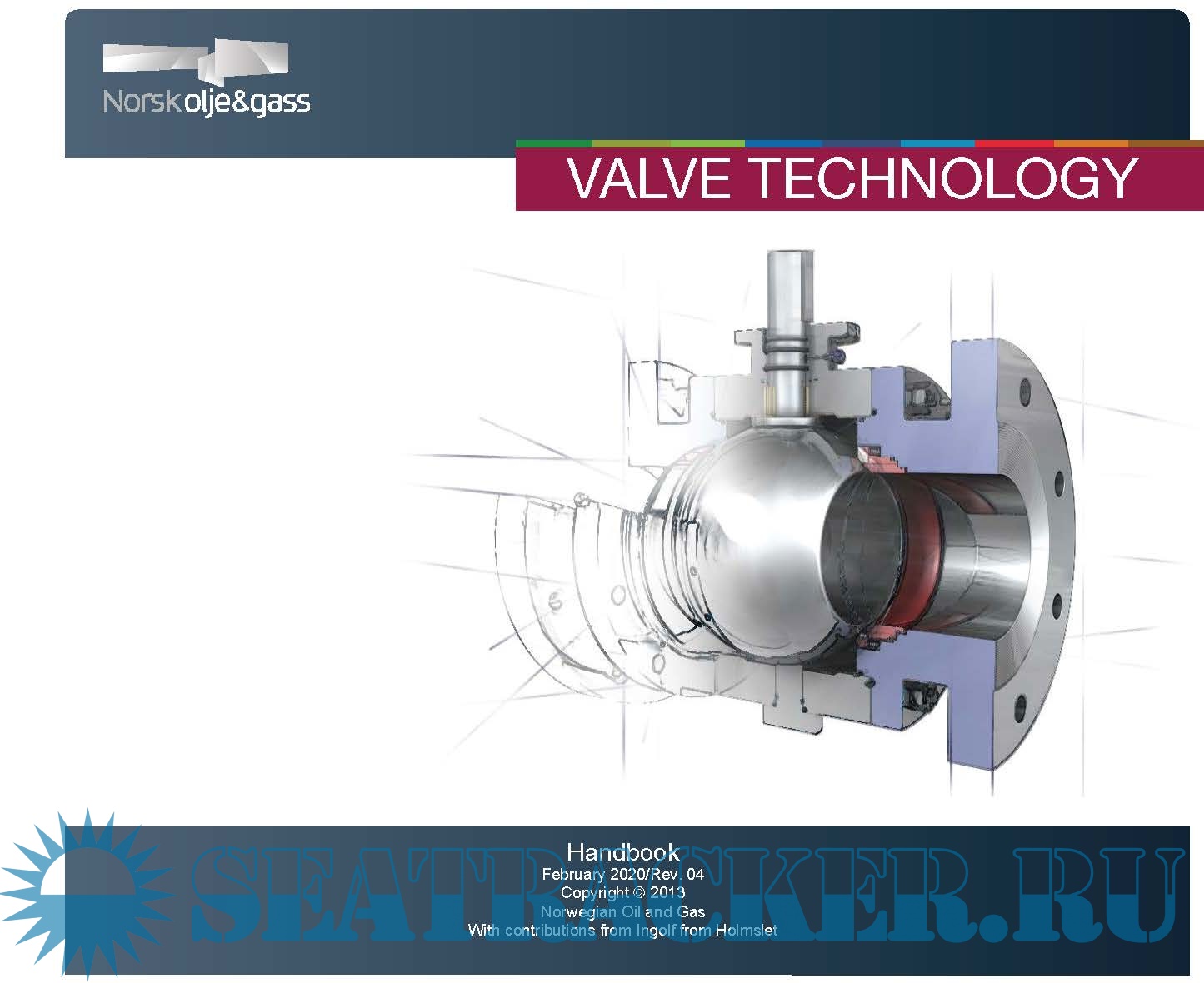 Valve Technology Handbook Norwegian Oil and Gas [2020, PDF