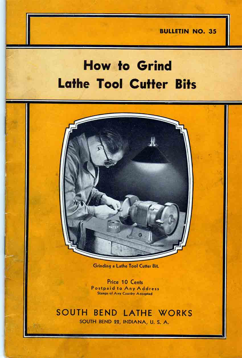 How to Grind Lathe Tool Cutter Bits South Bend Lathe Works