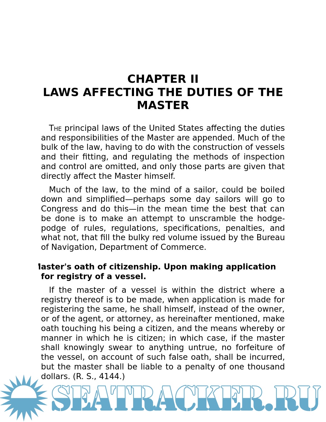 The Men on Deck Master, Mates and Crew, Their Duties and