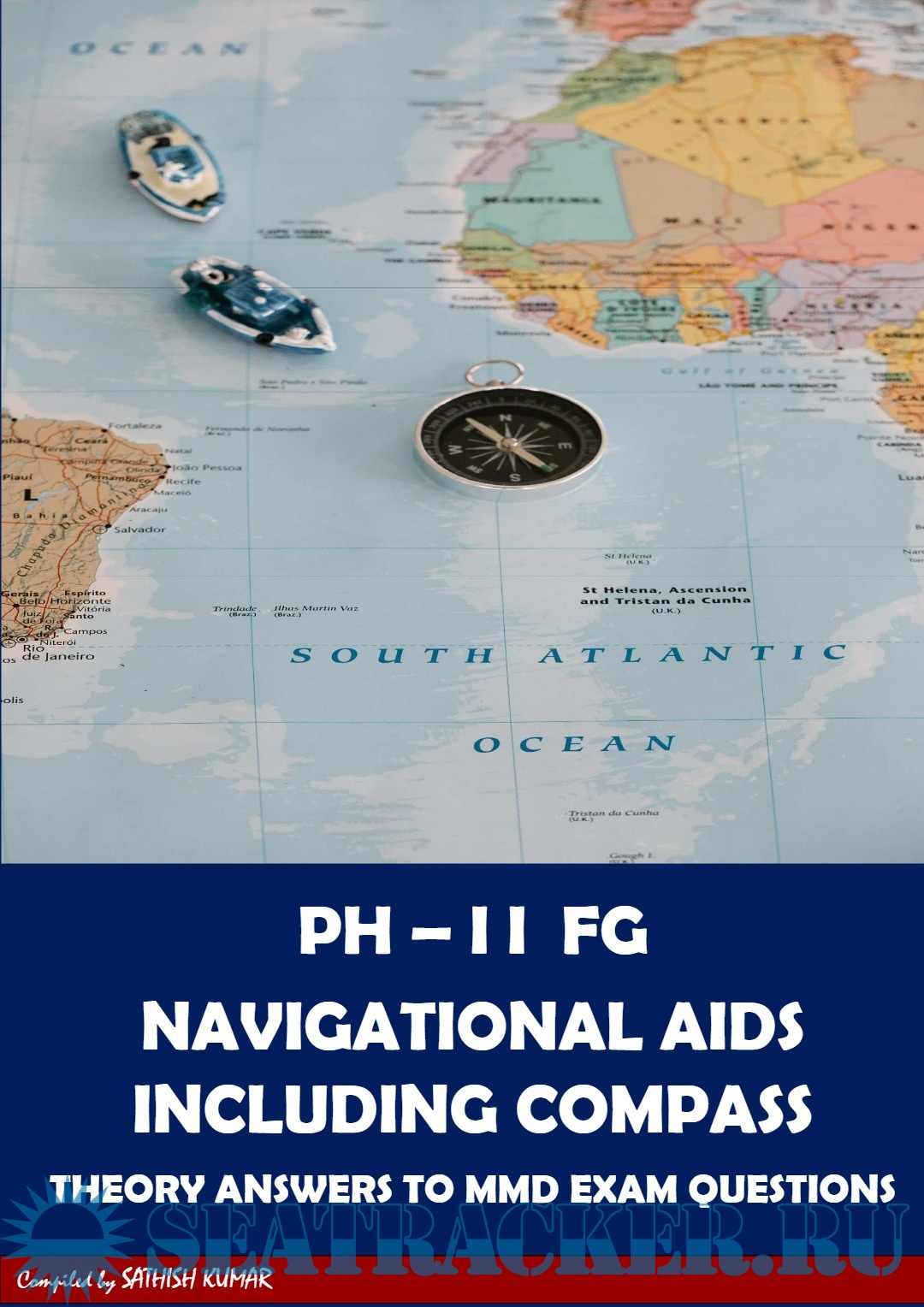 Navigational Aids Including Compass Theory Answers to Exam Questions